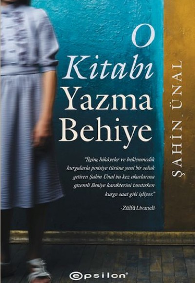 O Kitabı Yazma Behiye O Kitabı Yazma Behiye