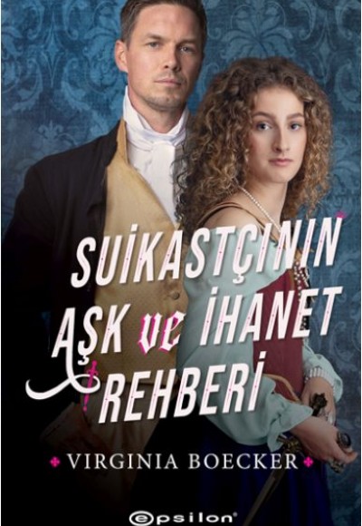 Suikastçının Aşk ve İhanet Rehberi Suikastçının Aşk ve İhanet Rehberi