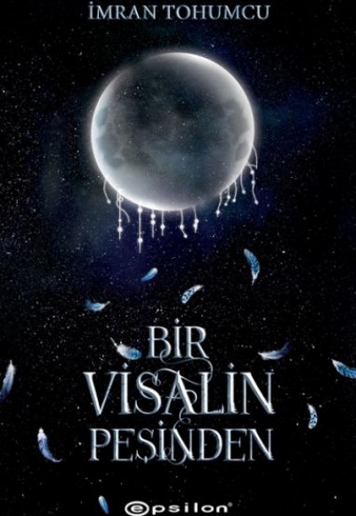 Bir Visalin Peşinden 2 Bir Visalin Peşinden 2