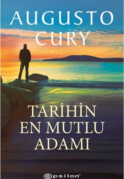 Tarihin En Mutlu Adamı Tarihin En Mutlu Adamı