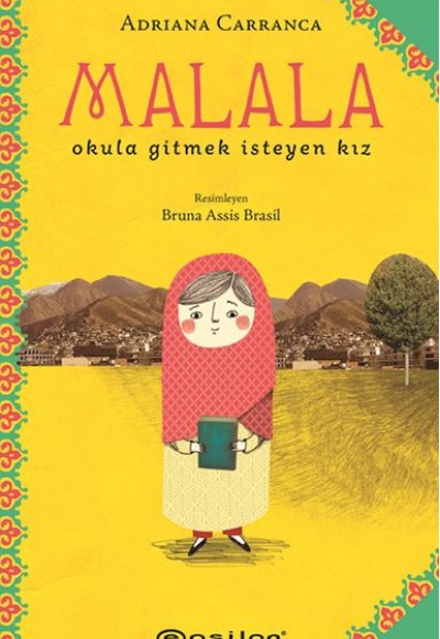 Malala: Okula Gitmek İsteyen Kız Malala: Okula Gitmek İsteyen Kız