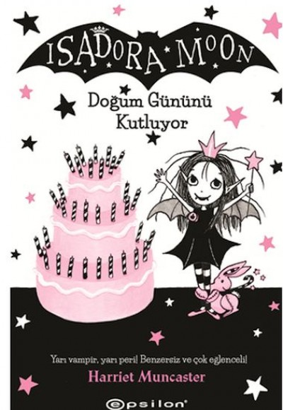 Isadora Moon Doğum Gününü Kutluyor Isadora Moon Doğum Gününü Kutluyor