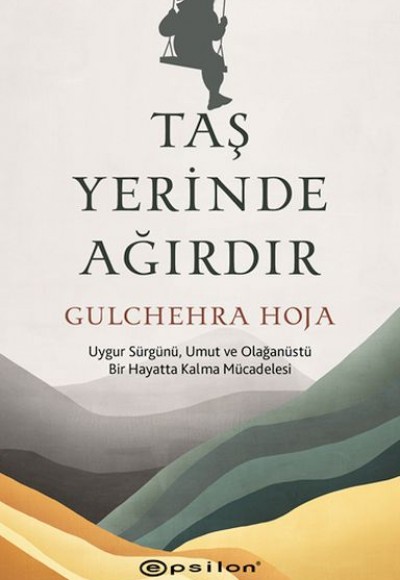 Taş Yerinde Ağırdır Taş Yerinde Ağırdır