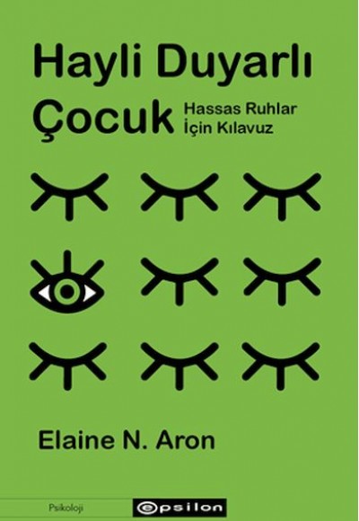 Hayli Duyarlı Çocuk Hayli Duyarlı Çocuk