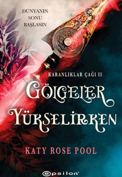 Gölgeler Yükselirken Gölgeler Yükselirken