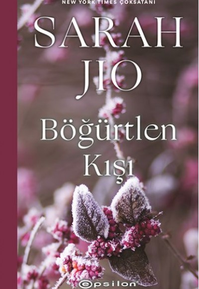 Böğürtlen Kışı Böğürtlen Kışı