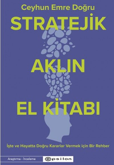 Stratejik Aklın El Kitabı Stratejik Aklın El Kitabı