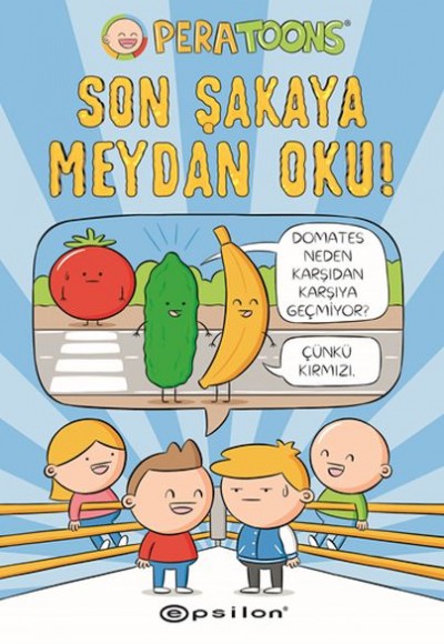 Son Şakaya Meydan Oku! Son Şakaya Meydan Oku!
