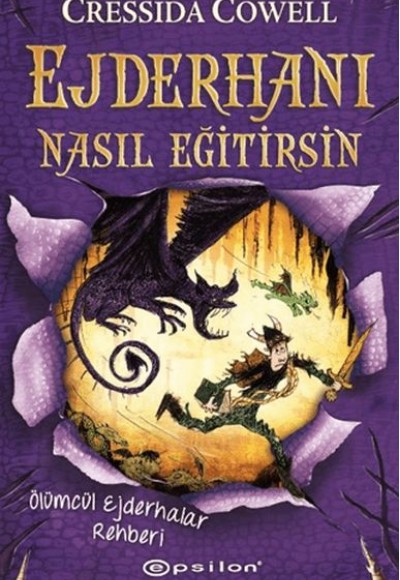 Ejderhanı Nasıl Eğitirsin 6 - Ölümcül Ejderhalar Rehberi Ejderhanı Nasıl Eğitirsin 6 - Ölümcül Ejderhalar Rehberi