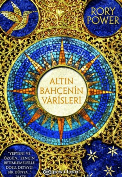 Altın Bahçenin Varisleri Altın Bahçenin Varisleri