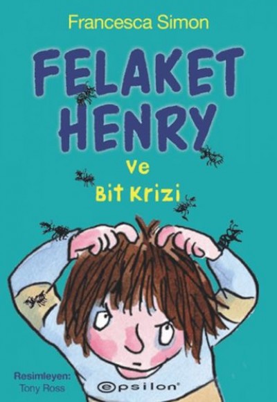 Felaket Henry ve Bit Krizi Felaket Henry ve Bit Krizi