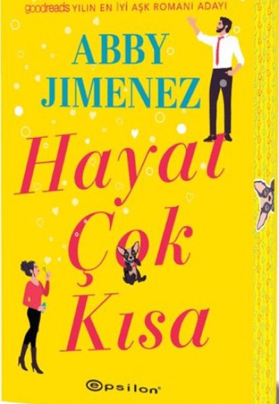 Hayat Çok Kısa Hayat Çok Kısa