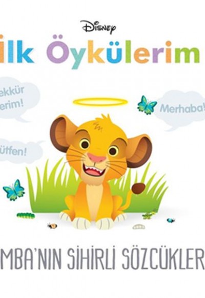 Disney İlk Öykülerim Simba'nın Sihirli Sözcükleri Disney İlk Öykülerim Simba'nın Sihirli Sözcükleri