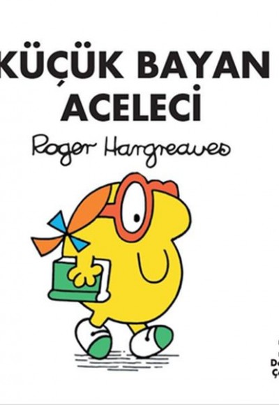 Küçük Bayan Aceleci Küçük Bayan Aceleci