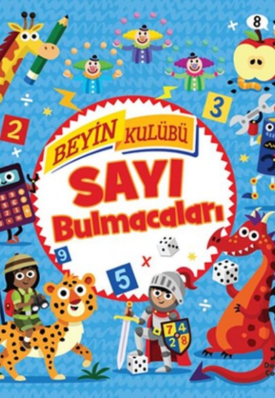 Beyin Kulübü Sayı Bulmacaları Beyin Kulübü Sayı Bulmacaları