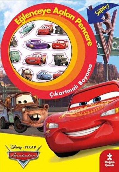 Disney Pixar Arabalar Eğlenceye Açılan Pencere Çıkartmalı Boyama Kitabı Disney Pixar Arabalar Eğlenceye Açılan Pencere Çıkartmalı Boyama Kitabı