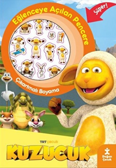 TRT Çocuk Kuzucuk Eğlenceye Açılan Pencere Çıkartmalı Boyama Kitabı TRT Çocuk Kuzucuk Eğlenceye Açılan Pencere Çıkartmalı Boyama Kitabı