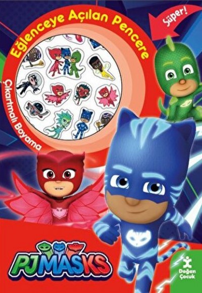 Pjmasks Eğlenceye Açılan Pencere Çıkartmalı Boyama Kitabı Pjmasks Eğlenceye Açılan Pencere Çıkartmalı Boyama Kitabı