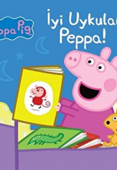 Peppa Pig İyi Uykular Peppa Peppa Pig İyi Uykular Peppa