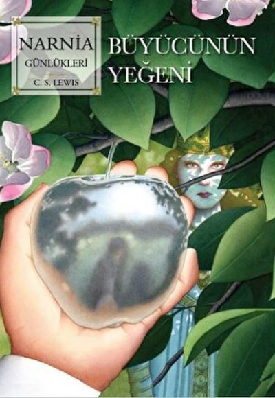 Narnia Günlükleri 1 Büyücünün Yeğeni Narnia Günlükleri 1 Büyücünün Yeğeni