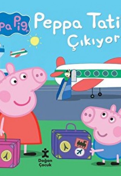 Peppa Tatile Çıkıyor Peppa Tatile Çıkıyor
