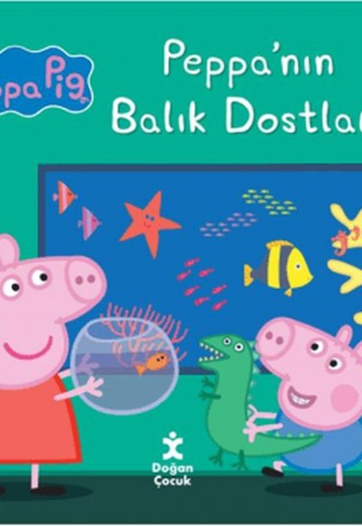 Peppa Pig Peppa’nın Balık Dostları Peppa Pig Peppa’nın Balık Dostları