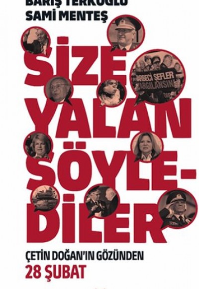 Size Yalan Söylediler - Çetin Doğan’ın Gözünden 28 Şubat Size Yalan Söylediler - Çetin Doğan’ın Gözünden 28 Şubat