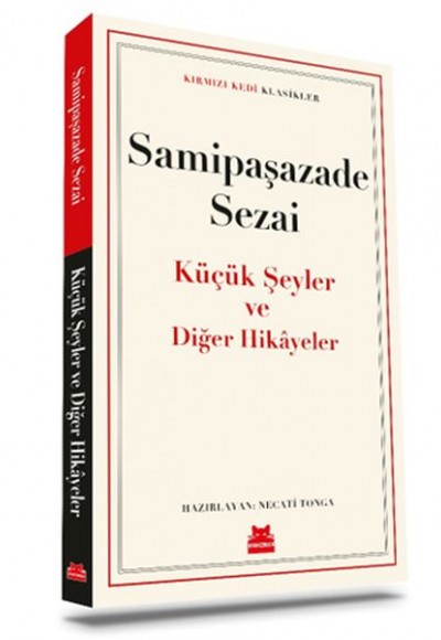 Küçük Şeyler ve Diğer Hikâyeler Küçük Şeyler ve Diğer Hikâyeler