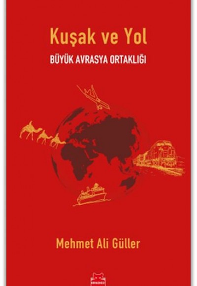 Kuşak ve Yol Kuşak ve Yol