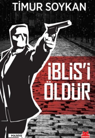 İblis’i Öldür İblis’i Öldür
