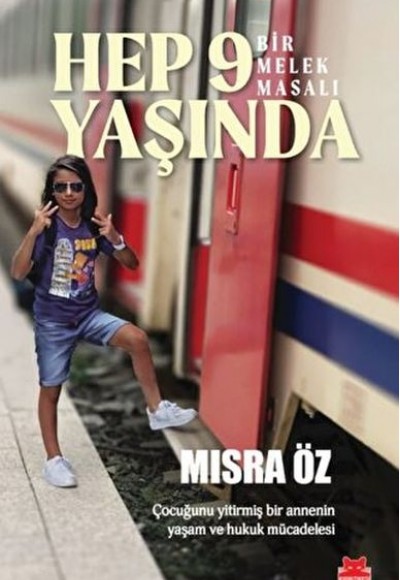 Hep 9 Yaşında - Bir Melek Masalı Hep 9 Yaşında - Bir Melek Masalı
