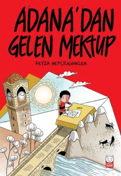 Adana’dan Gelen Mektup Adana’dan Gelen Mektup