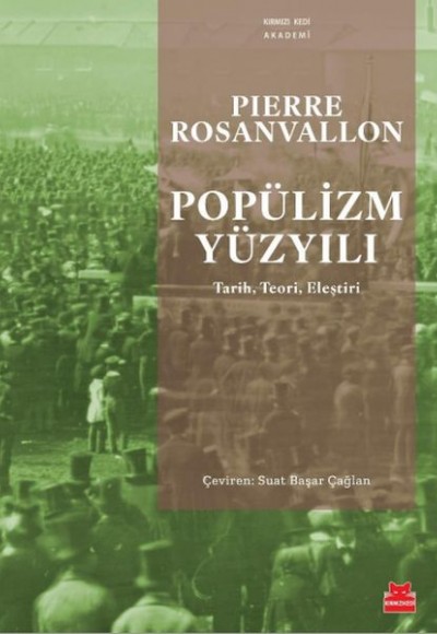 Popülizm Yüzyılı Popülizm Yüzyılı