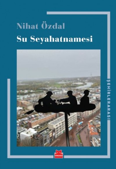 Su Seyahatnamesi Su Seyahatnamesi