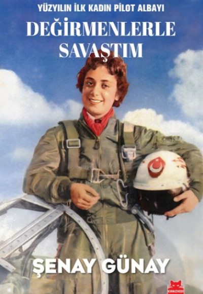 Değirmenlerle Savaştım Değirmenlerle Savaştım