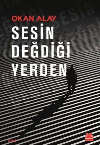 Sesin Değdiği Yerden Sesin Değdiği Yerden