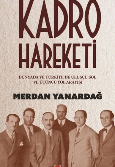 Kadro Hareketi Kadro Hareketi