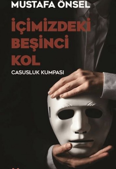 İçimizdeki Beşinci Kol İçimizdeki Beşinci Kol