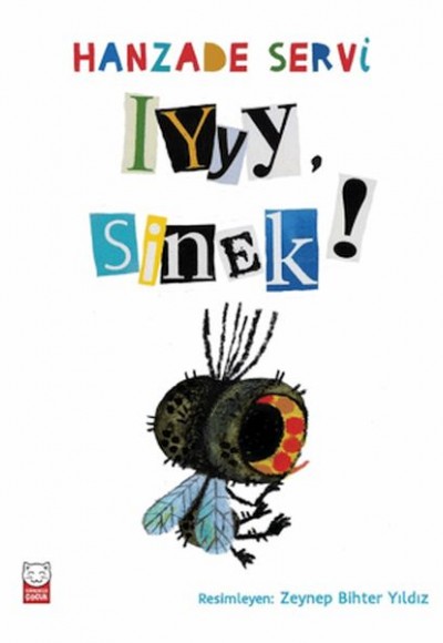 Iyyy, Sinek! Iyyy, Sinek!