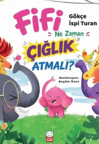 Fifi Ne Zaman Çığlık Atmalı?