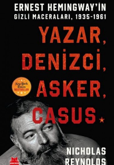 Yazar, Denizci, Asker, Casus/ Yazar, Denizci, Asker, Casus/