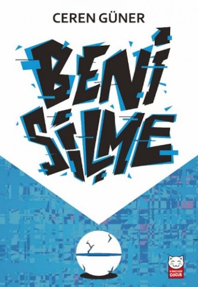 Beni Silme Beni Silme