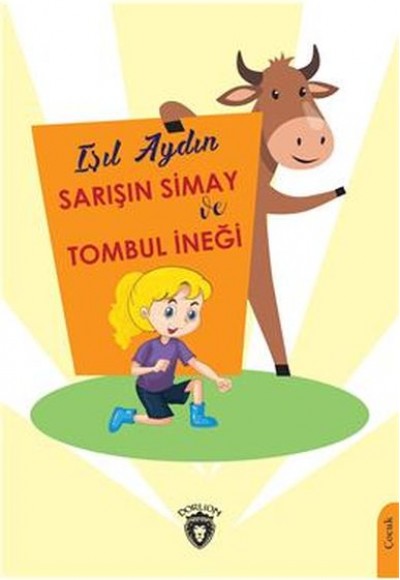 Sarışın Simay Ve Tombul İneği Sarışın Simay Ve Tombul İneği