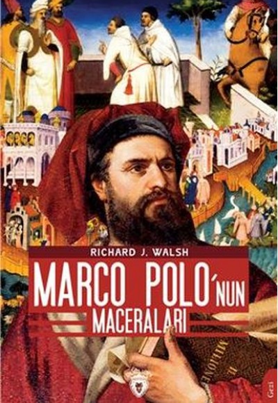 Marco Polo’Nun Maceraları Marco Polo’Nun Maceraları
