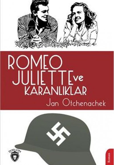 Romeo Juliette Ve Karanlıklar Romeo Juliette Ve Karanlıklar