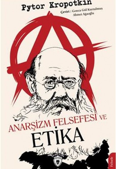 Anarşizm Felsefesi Ve Etika Anarşizm Felsefesi Ve Etika