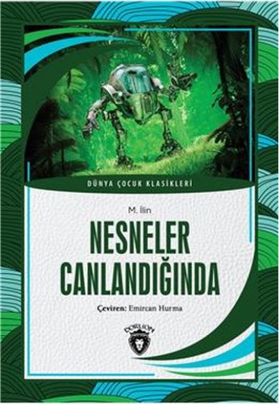 Nesneler Canlandığında Nesneler Canlandığında
