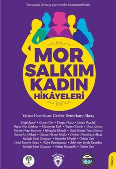 Mor Salkım Kadın Hikayeleri Mor Salkım Kadın Hikayeleri