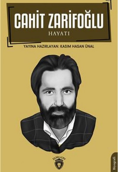 Cahit Zarifoğlu Hayatı Cahit Zarifoğlu Hayatı