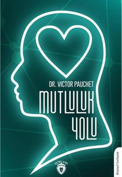 Mutluluk Yolu Mutluluk Yolu
